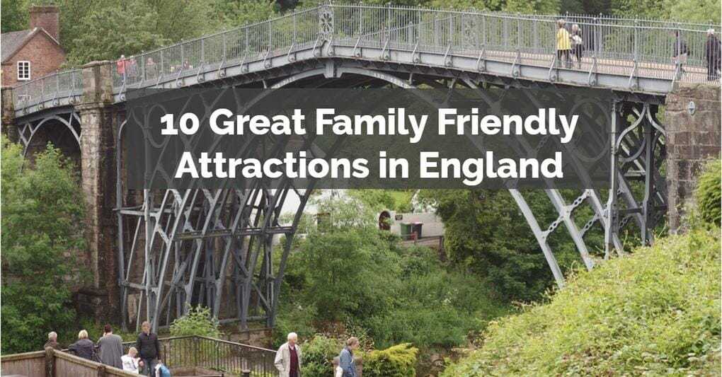 Family Friendly Attractions England